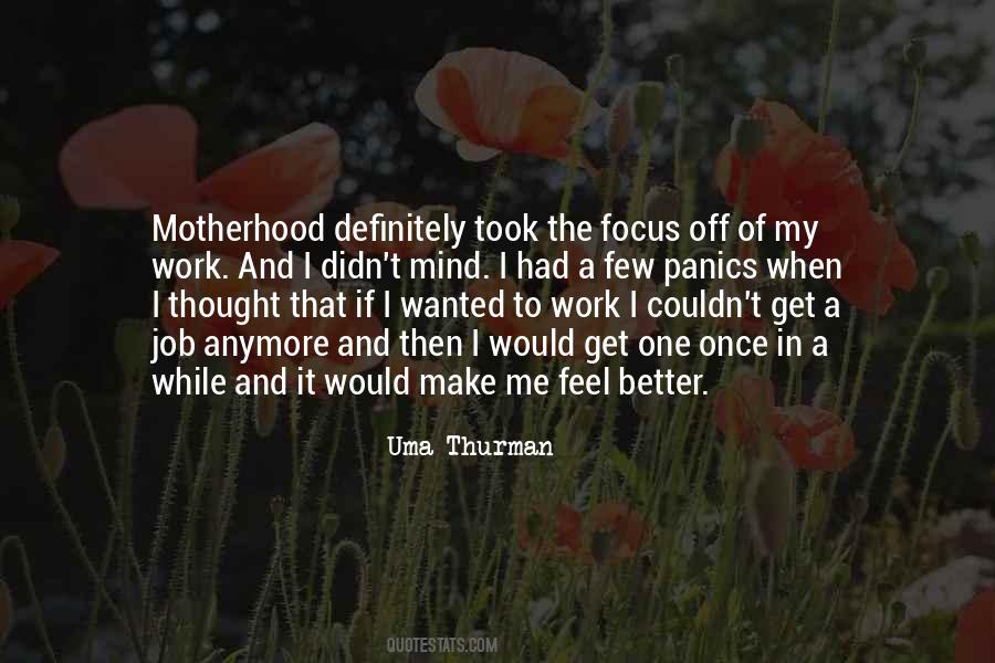Off Of My Mind Quotes #530899