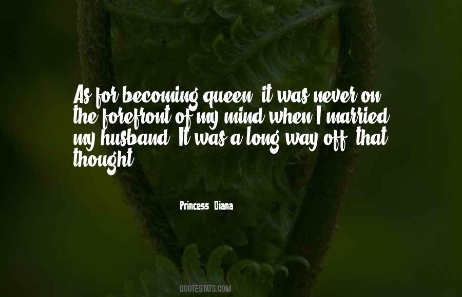 Off Of My Mind Quotes #775677