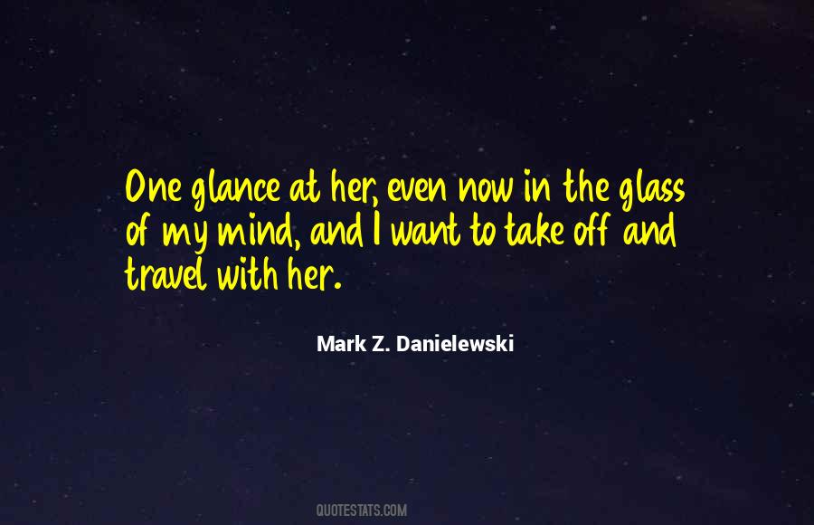 Off Of My Mind Quotes #955658