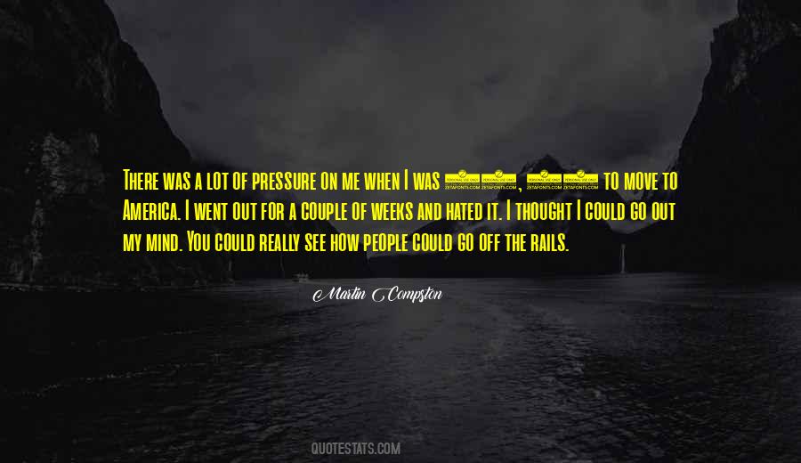 Off Of My Mind Quotes #982548