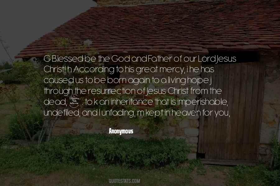 God Has Blessed Us Quotes #25759