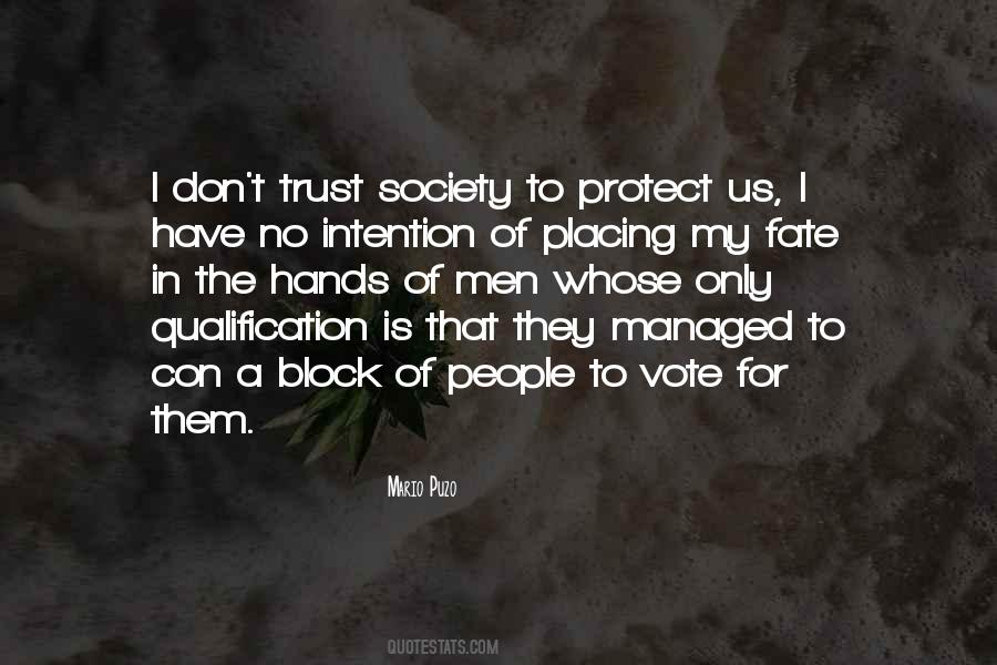 My Vote For Quotes #1451836