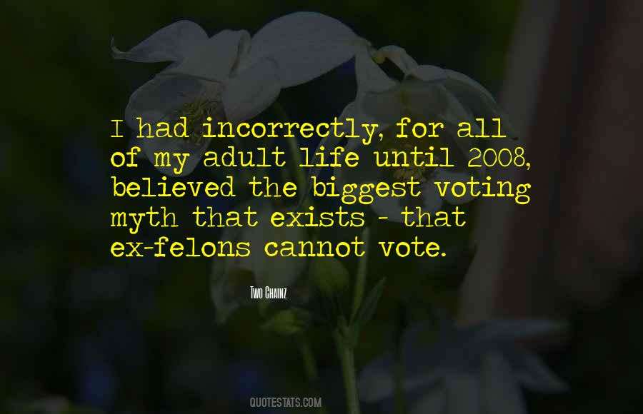 My Vote For Quotes #1554197