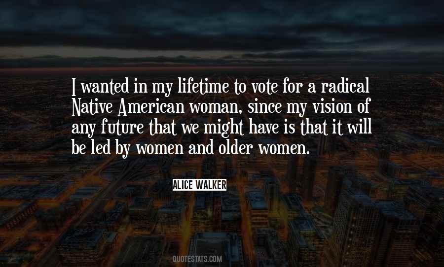 My Vote For Quotes #1835216