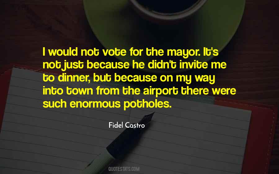 My Vote For Quotes #482353