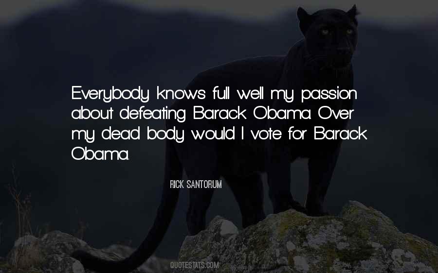 My Vote For Quotes #569524