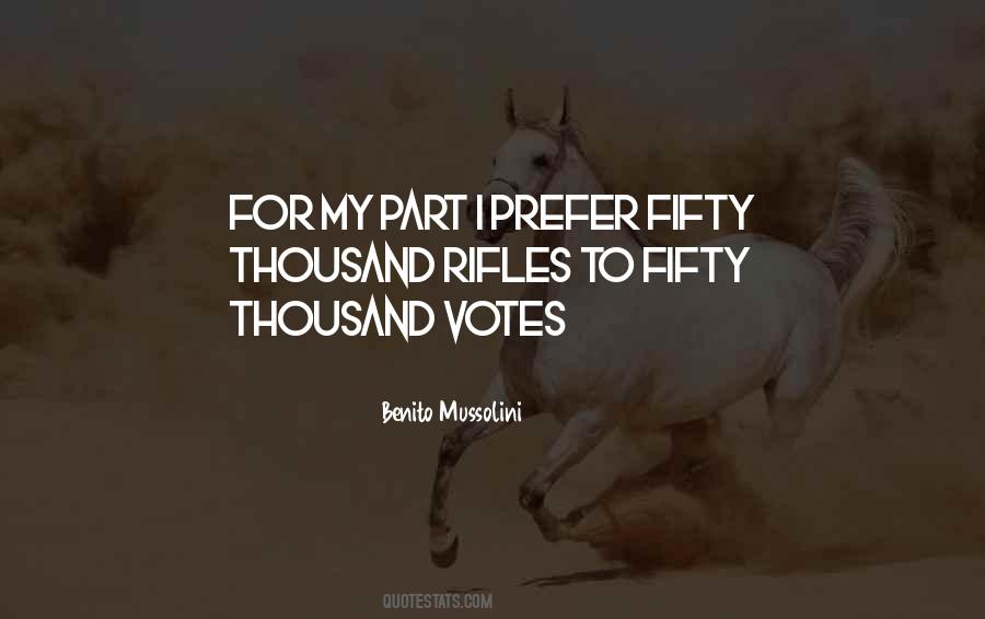 My Vote For Quotes #953532