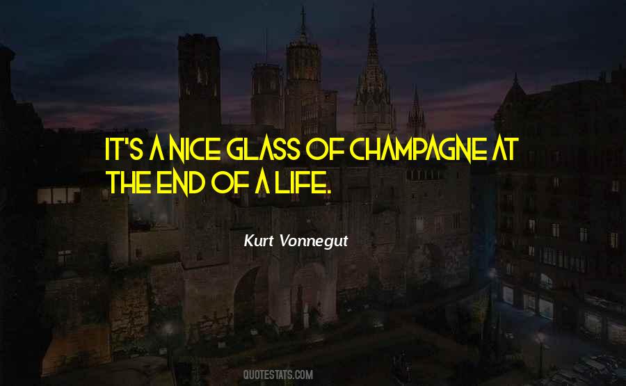 Champagne Glasses Quotes #1831768