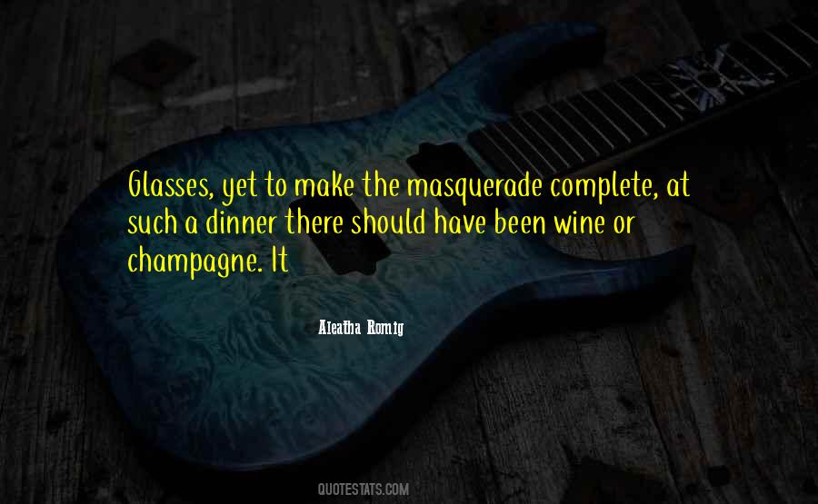 Champagne Glasses Quotes #465720