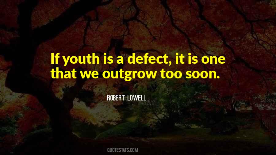 Outgrow It Quotes #1260626