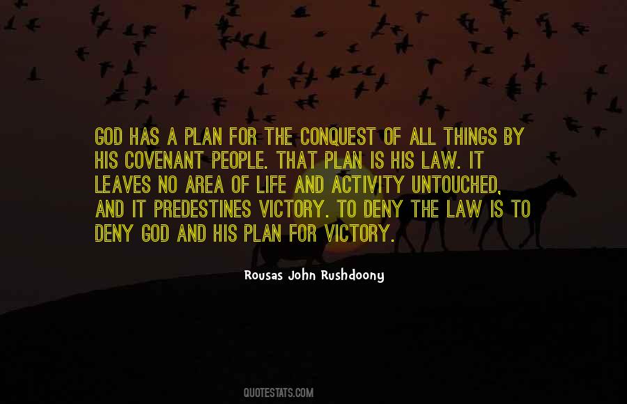 God Has His Plan Quotes #133384