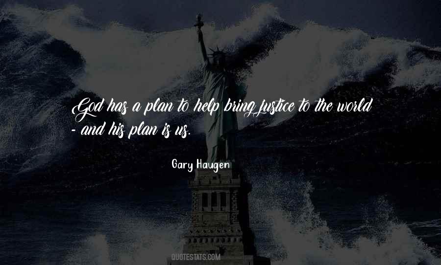 God Has His Plan Quotes #841967