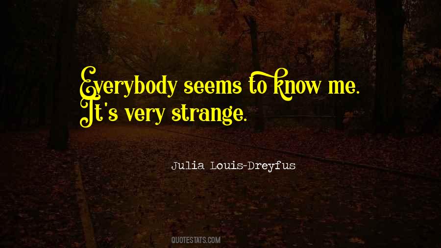 Very Strange Quotes #1120152