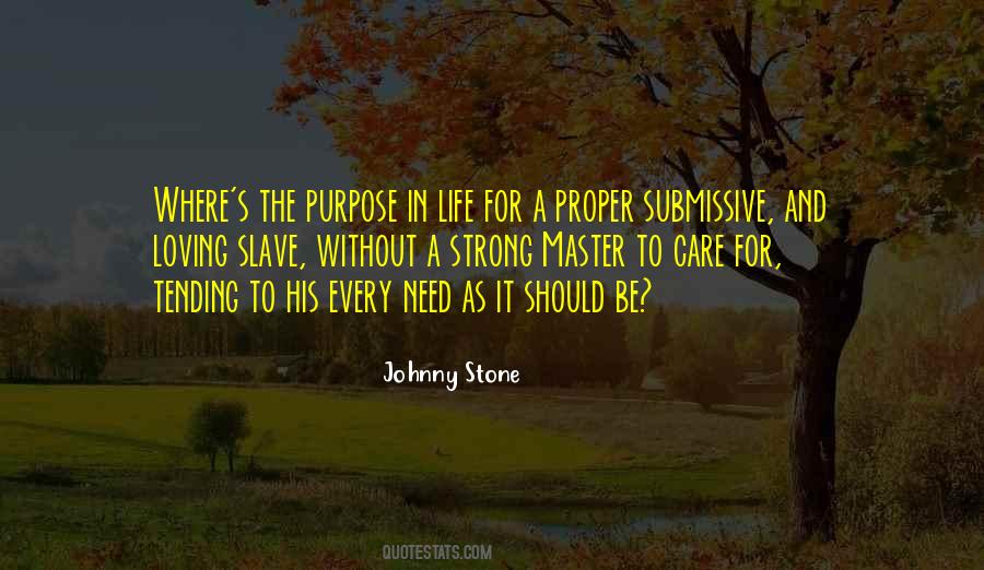 A Life Without Purpose Quotes #1573196