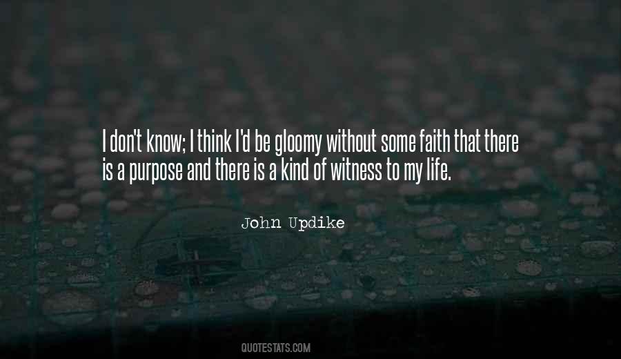 A Life Without Purpose Quotes #1738003