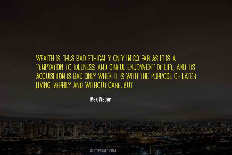 A Life Without Purpose Quotes #841198