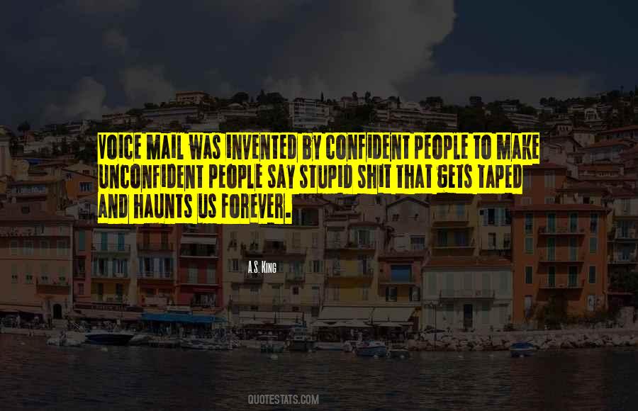 Stupid Is Forever Quotes #1250697