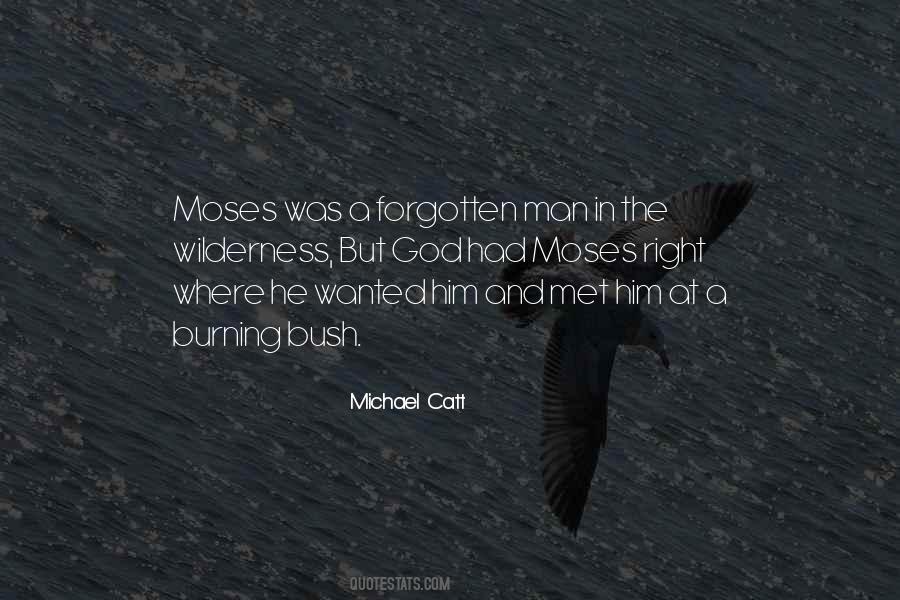 God Has Not Forgotten You Quotes #376500
