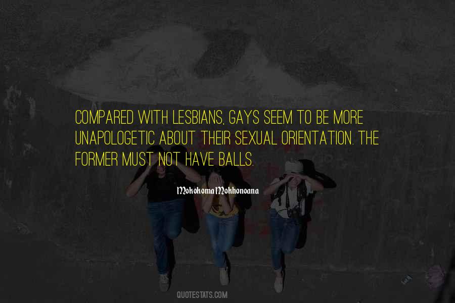 Quotes About Gays #381160