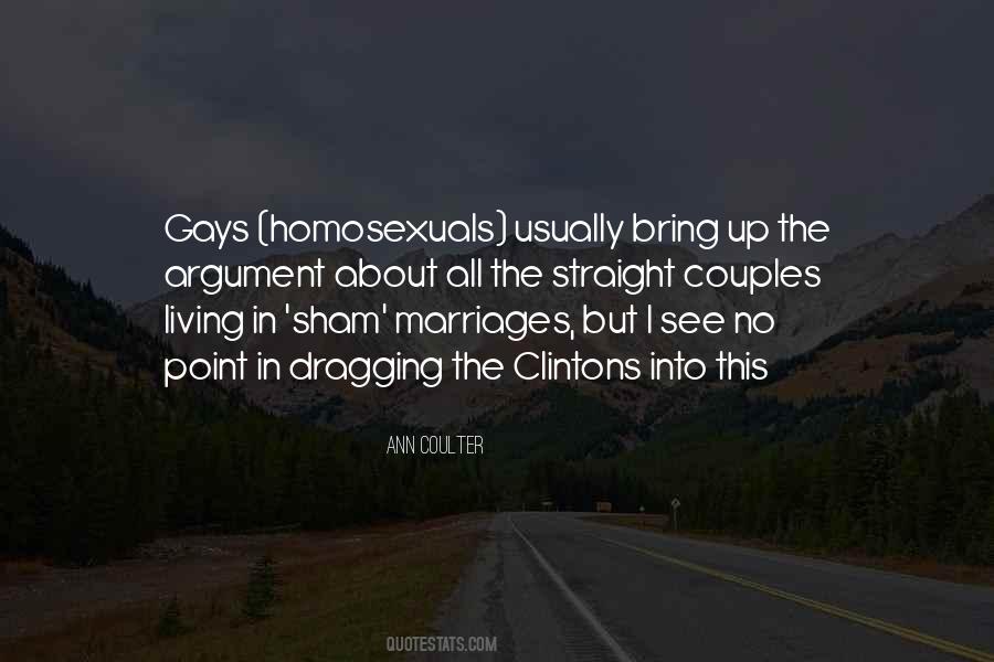 Quotes About Gays #475921