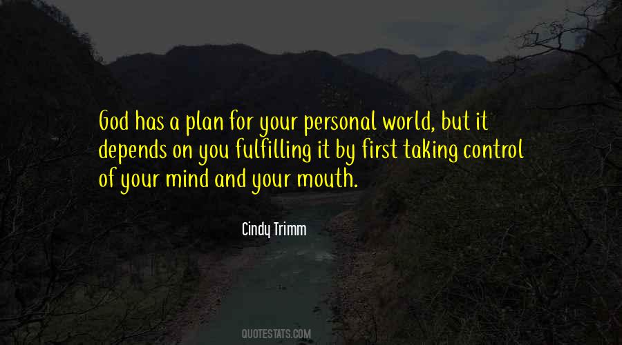 God Has Plan Quotes #826031