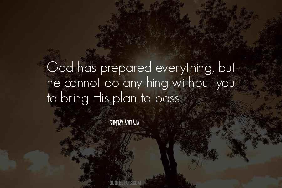 God Has Plan Quotes #864356