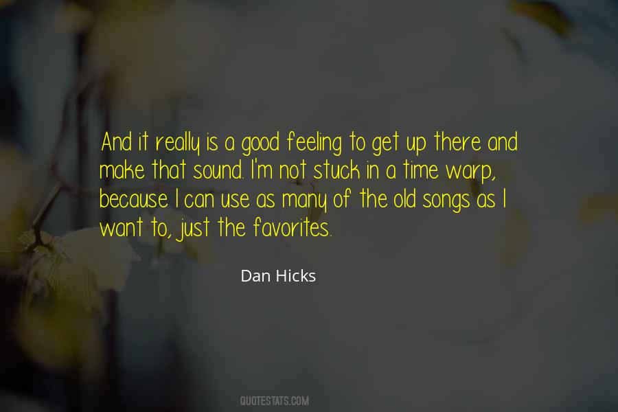 Not Stuck Up Quotes #680517