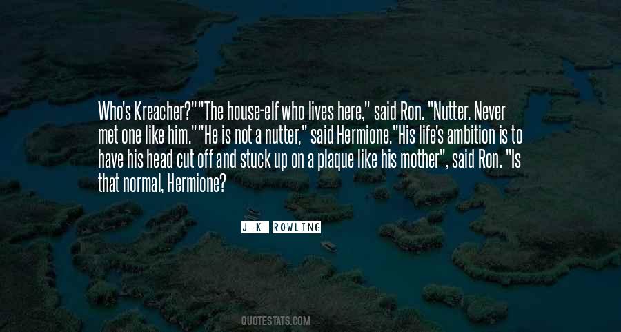 Not Stuck Up Quotes #806832