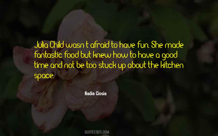 Not Stuck Up Quotes #913177