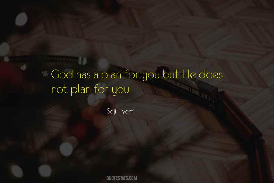 God Has Plans For You Quotes #1212691