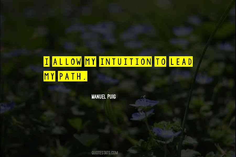 Do Not Go Where The Path May Lead Quotes #231076