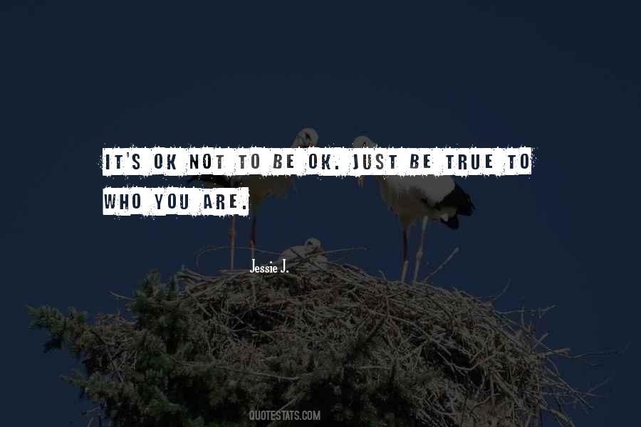 You Ok Quotes #933420