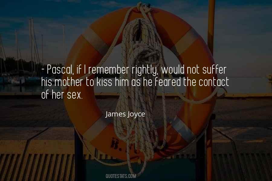 Kiss Mother Quotes #131375