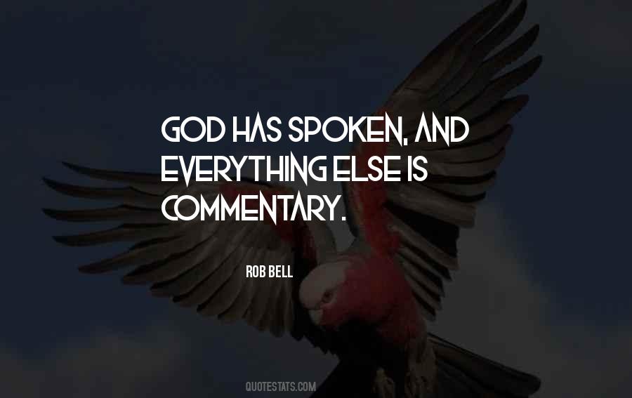 God Has Spoken Quotes #450304
