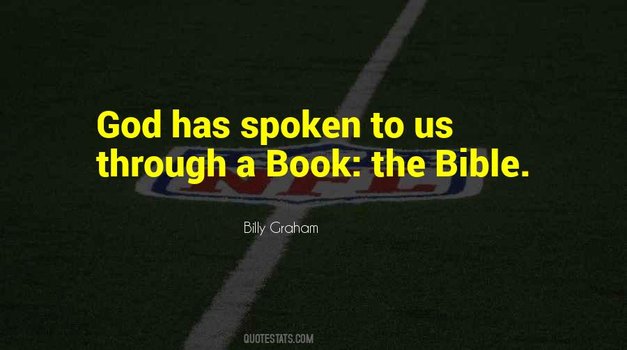 God Has Spoken Quotes #593437