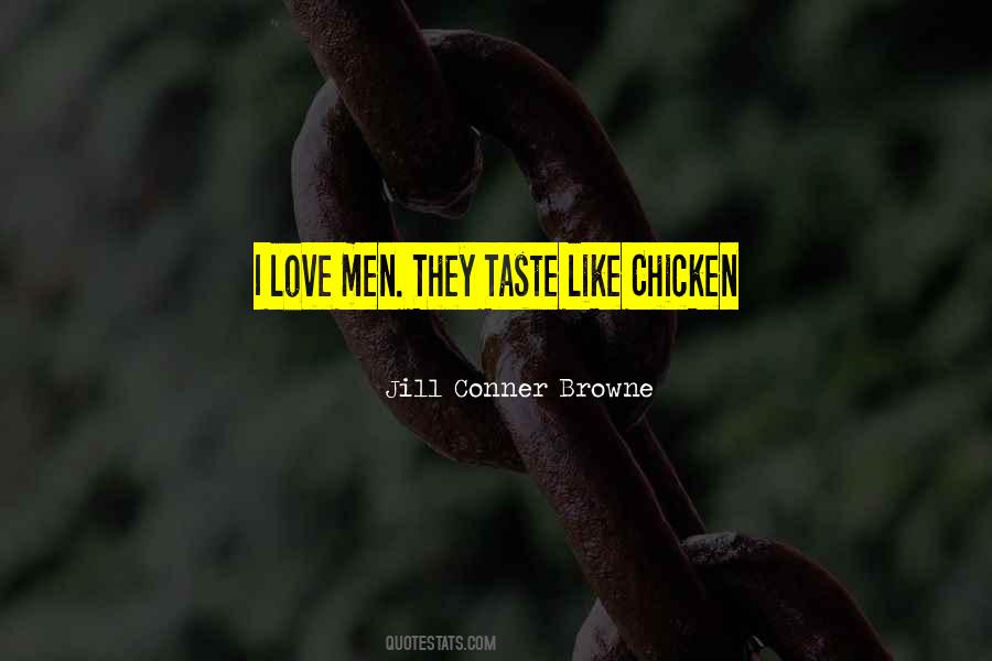 Taste Love Quotes #1139972