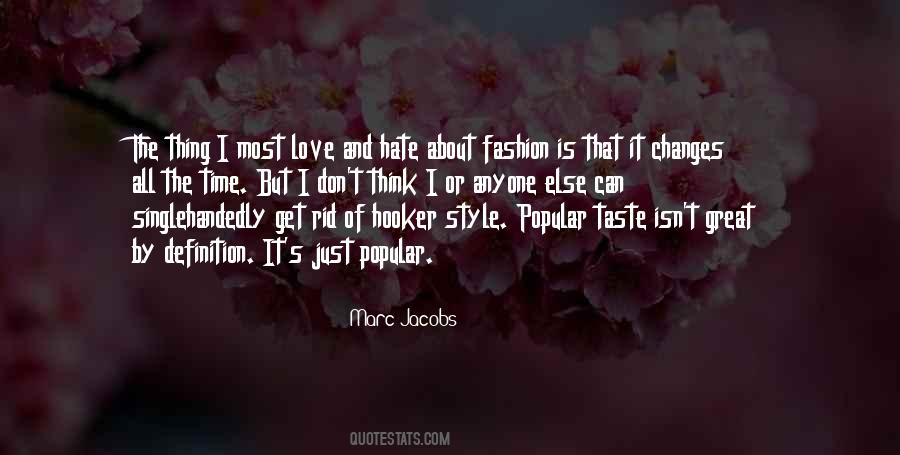 Taste Love Quotes #597003