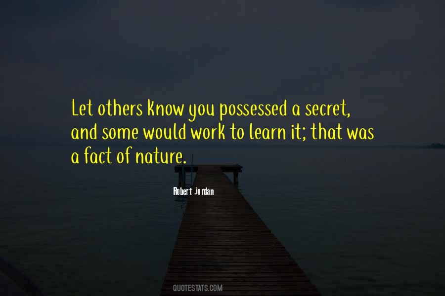 Secret Of Nature Quotes #1066696