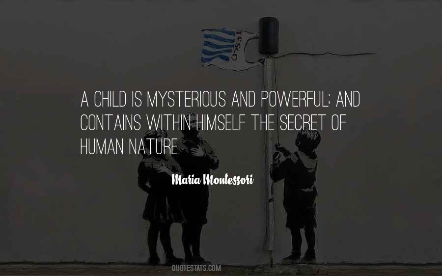 Secret Of Nature Quotes #1114681