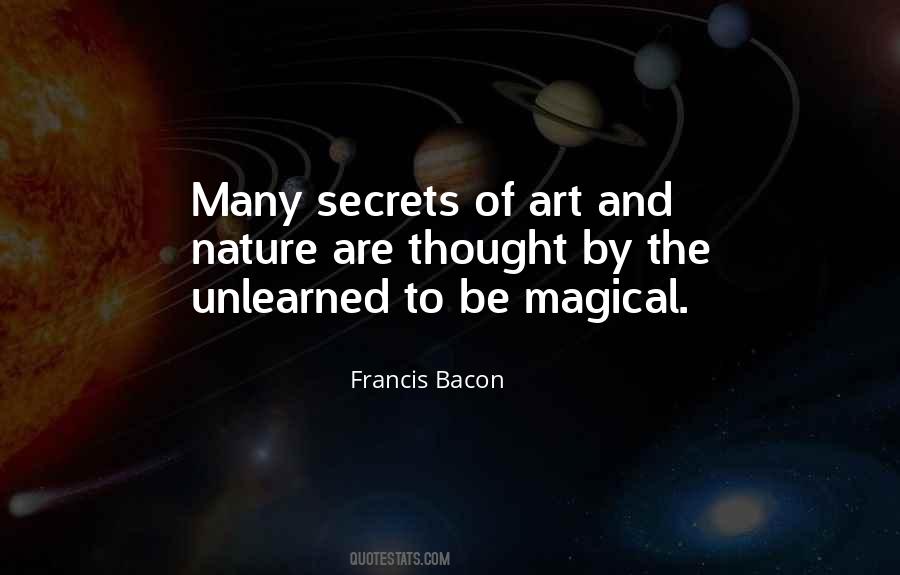 Secret Of Nature Quotes #1672561