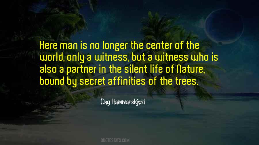 Secret Of Nature Quotes #1850736