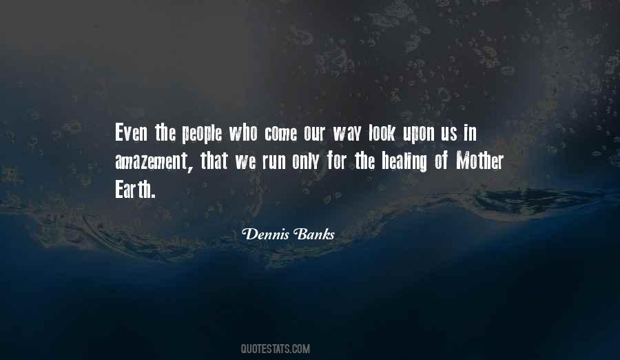 Healing Mother Earth Quotes #305012