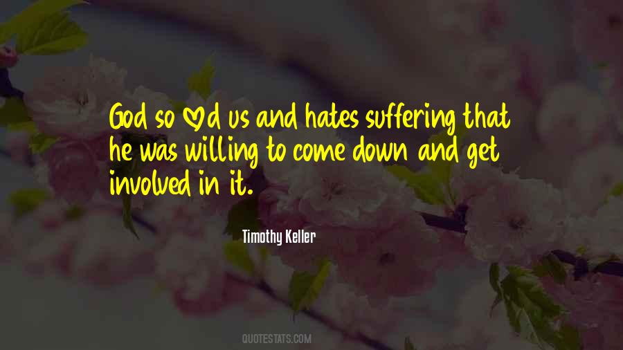 God Hates Us Quotes #796092