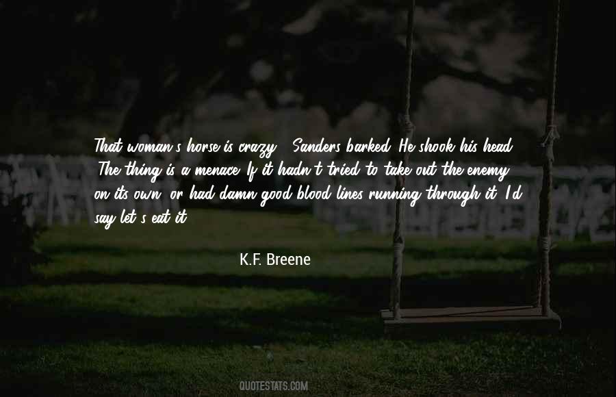 Menace To Quotes #1031906