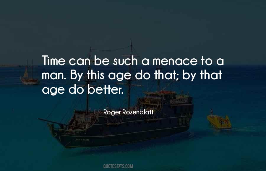 Menace To Quotes #1167974