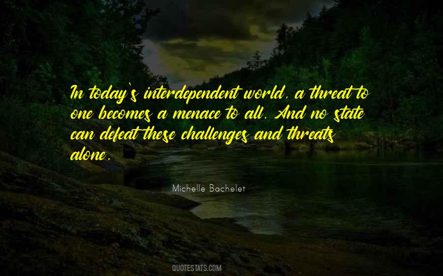 Menace To Quotes #1324661