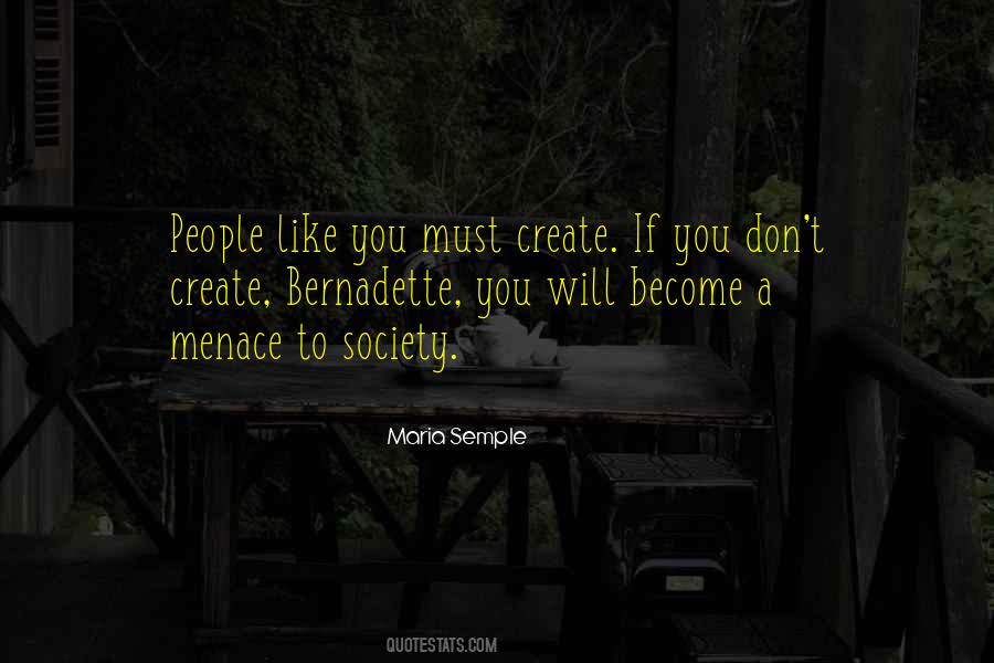 Menace To Quotes #376889