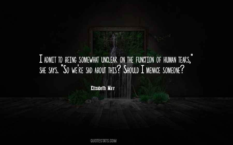 Menace To Quotes #696564
