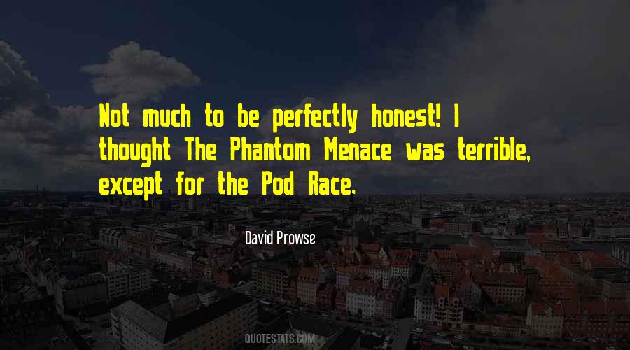 Menace To Quotes #776747