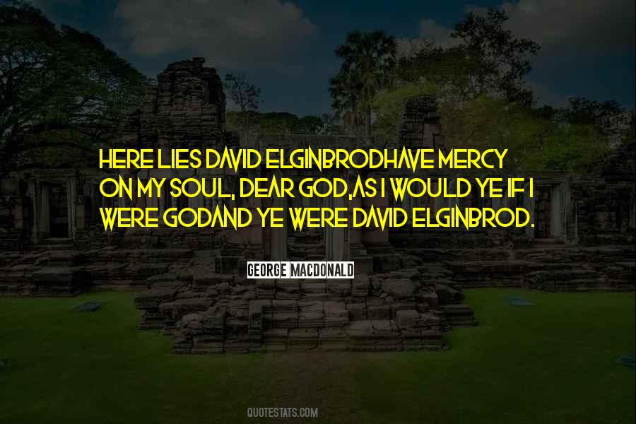 God Have Mercy Quotes #1352453